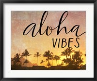 Framed Aloha Vibes