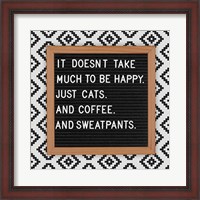 Framed Cats and Sweatpants