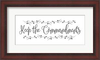 Framed Keep the Commandments