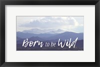 Framed Born to be Wild