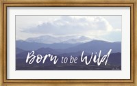 Framed Born to be Wild