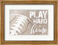 Framed Football - Play Hard