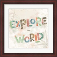 Framed 'Explore the World IV' border=