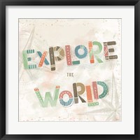 Explore the World IV Framed Print