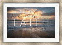 Framed Walk by Faith