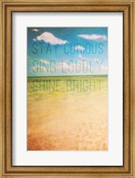 Framed Stay Curious