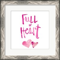 Framed Full of Heart