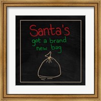 Framed Santa's Got a Brand New Bag