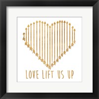 Framed Love Lifts Us Up