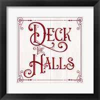 Vintage Christmas Signs II-Deck the Halls Framed Print