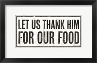 Framed Let Us Thank Him For Our Food