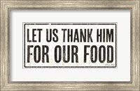 Framed Let Us Thank Him For Our Food