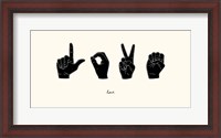 Framed Sign Language IV