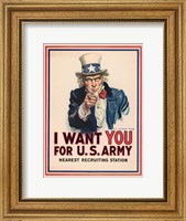 Framed Uncle Sam, I Want You for the U.S. Army, 1917