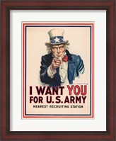 Framed Uncle Sam, I Want You for the U.S. Army, 1917