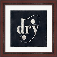 Framed Dry