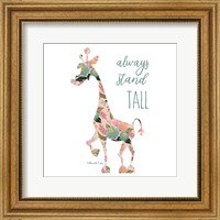 Framed Always Stand Tall