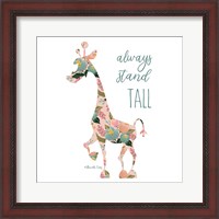 Framed Always Stand Tall