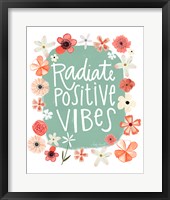Framed Radiate Positive Vibes