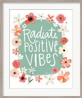 Framed Radiate Positive Vibes