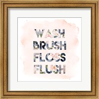 Framed Wash, Brush, Floss, Flush