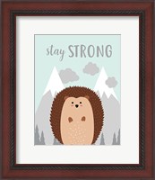 Framed Stay Strong Hedgehog