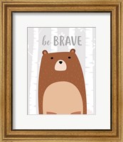 Framed Be Brave Bear