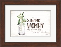 Framed Here's to Strong Women