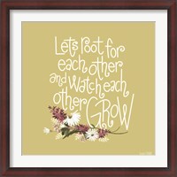 Framed Root For Each Other