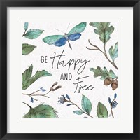 Framed 'Outdoor Beauties I Color Be Happy and Free' border=