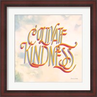 Framed Cultivate Kindness