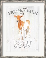 Framed Fresh off the Farm wood