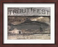 Framed Trout Fest