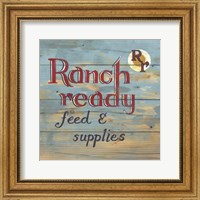 Framed Ranch Ready