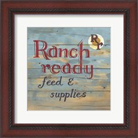 Framed Ranch Ready