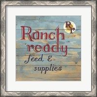 Framed Ranch Ready