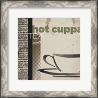 Framed Hot Cuppa Tea