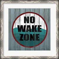 Framed No Wake Zone