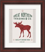 Framed 'Northern Trading Moose Feed' border=