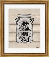 Framed Farm to Table ~ Table to Soul