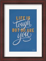 Framed Encouraging Words - Tough
