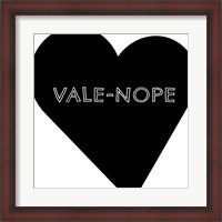 Framed Vale-Nope I