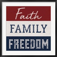 Framed Faith, Family, Freedom