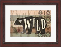 Framed Be Wild