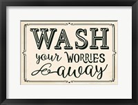 Framed Wash Your Worries Away