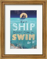 Framed Swim to Your Ship