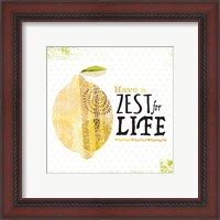 Framed 'Zest for Life' border=