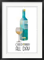 Framed Chardonnay All Day