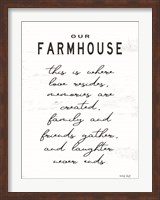 Framed Our Farmhouse