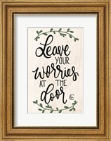 Framed Leave Your Worries at the Door